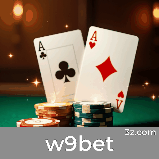 W9bet: O Cassino Online e Apostas Confiável